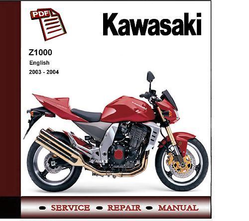 Product picture Kawasaki Z1000 Workshop 2003 - 2004 Service Manual