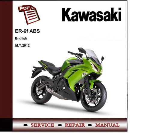 Product picture Kawasaki Ninja 650 ER6F ABS 2012 Service Repair Manual 